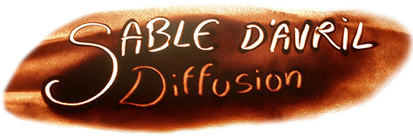 Sable d'Avril Diffusion